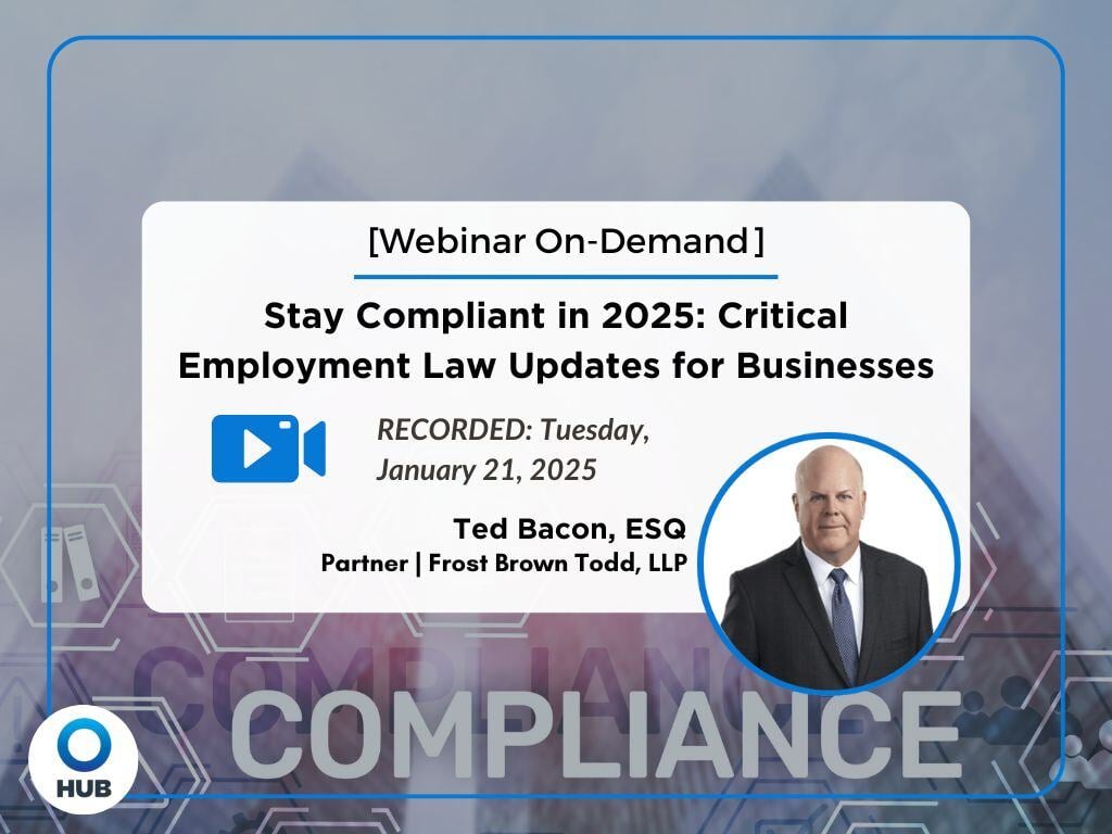 Stay Compliant in 2025 Critical Employment Law Updates for Businesses Webinar Banner-2